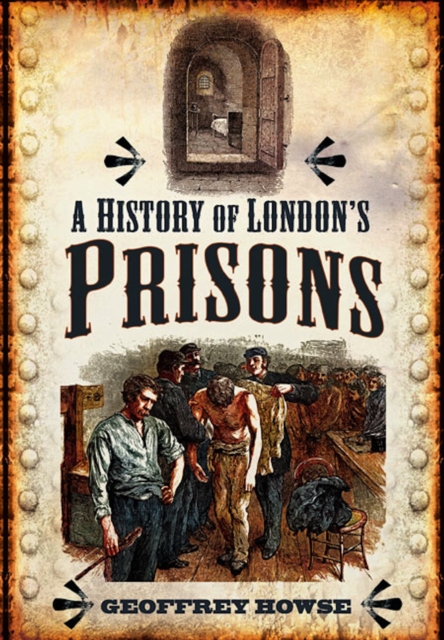 A History of London's Prisons, EPUB eBook
