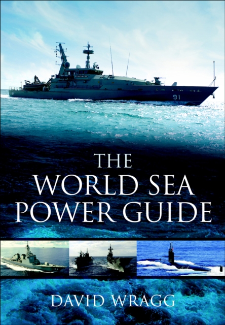 The World Sea Power Guide, EPUB eBook