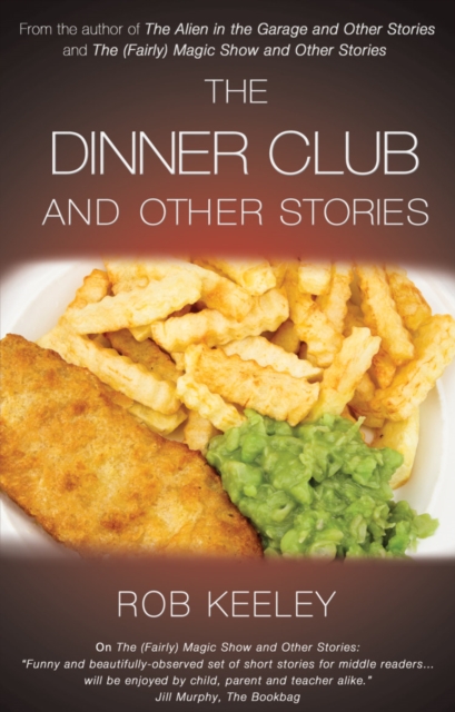The Dinner Club and Other Stories, Paperback / softback Book