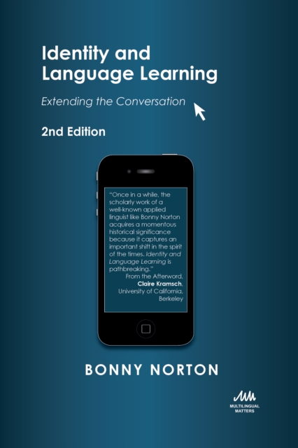 Identity and Language Learning : Extending the Conversation, Hardback Book