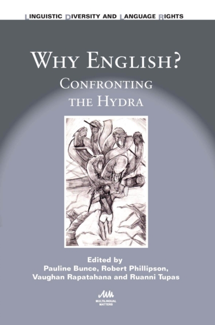 Why English? : Confronting the Hydra, Hardback Book