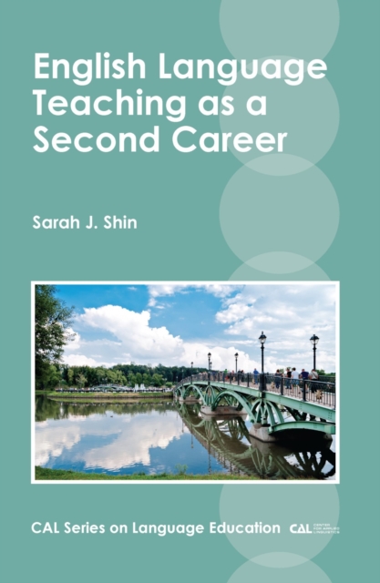 English Language Teaching as a Second Career, Hardback Book