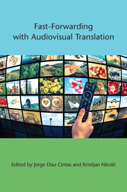 Fast-Forwarding with Audiovisual Translation, PDF eBook
