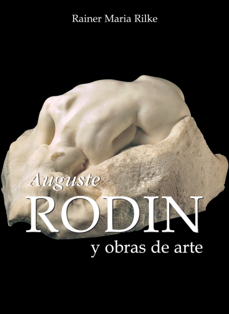 Auguste Rodin y obras de arte, EPUB eBook