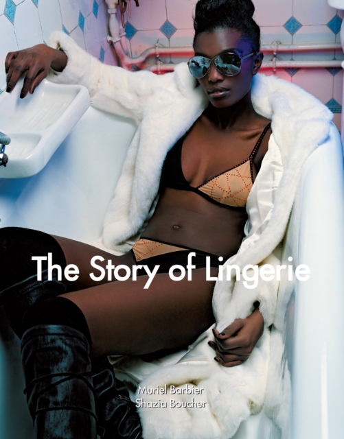 The Story of Lingerie, EPUB eBook