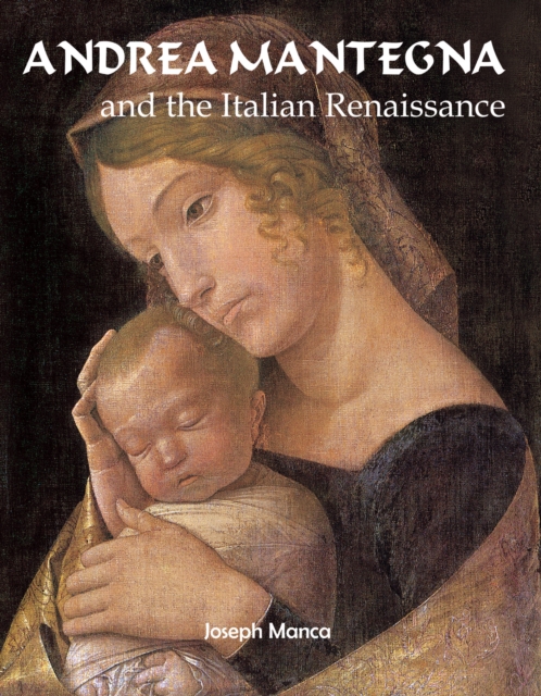 Andrea Mantegna and the Italian Renaissance, EPUB eBook