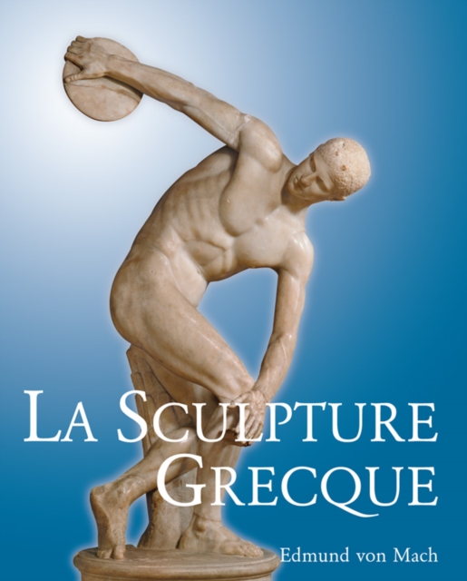 La Sculpture Grecque, EPUB eBook