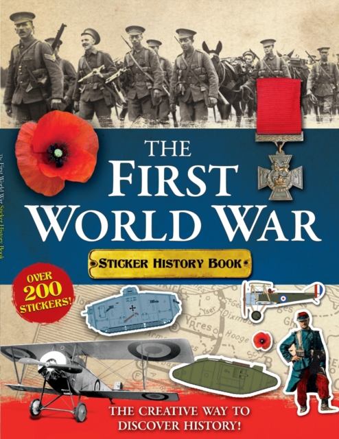 The First World War Sticker History Book, Paperback / softback Book