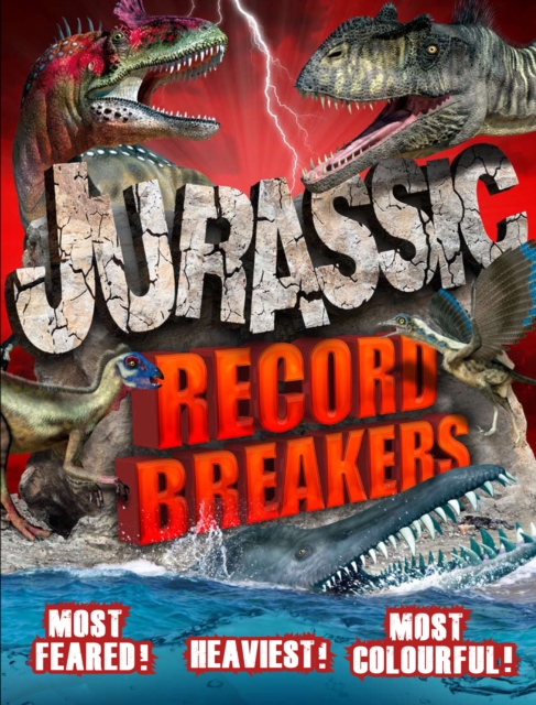 Jurassic Record Breakers, Paperback Book