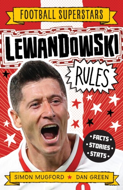Football Superstars: Lewandowski Rules, Paperback / softback Book