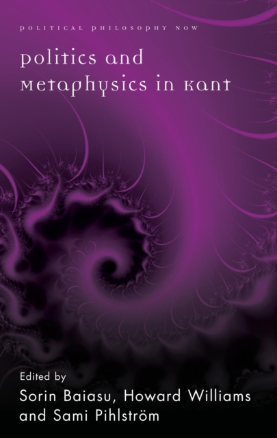 Politics and Metaphysics in Kant, EPUB eBook