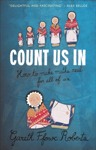 Count Us In : How to Make Maths Real for All of Us, EPUB eBook