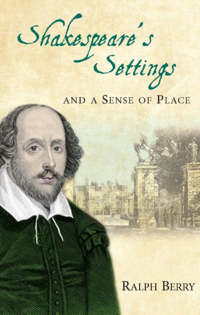 Shakespeare's Settings and a Sense of Place, EPUB eBook