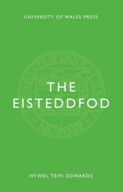 The Eisteddfod, Paperback / softback Book