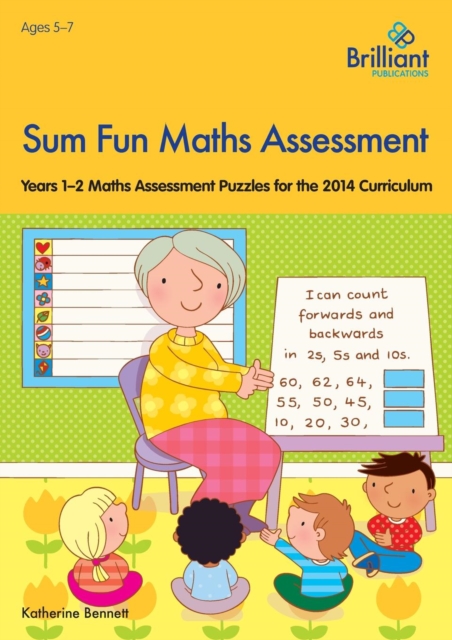 Sum Fun Maths Assessment for 5-7 year olds : Years 1-2 Maths Assessment Puzzles for the 2014 Curriculum, Paperback / softback Book
