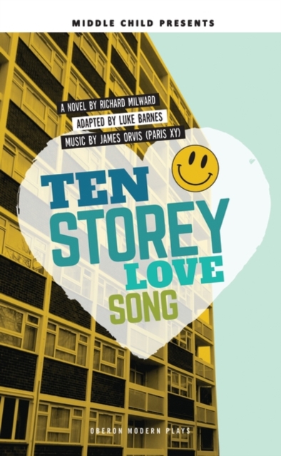Ten Storey Love Song, Paperback / softback Book