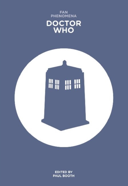 Fan Phenomena: Doctor Who, Paperback / softback Book
