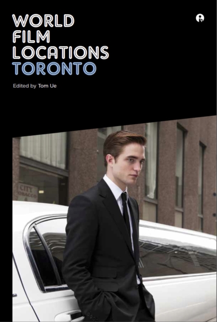 World Film Locations: Toronto, PDF eBook