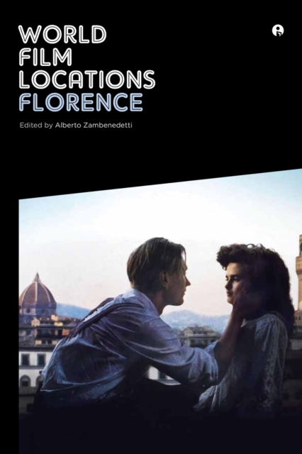 World Film Locations: Florence, Paperback / softback Book