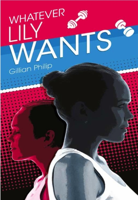 Whatever Lily Wants, Paperback / softback Book