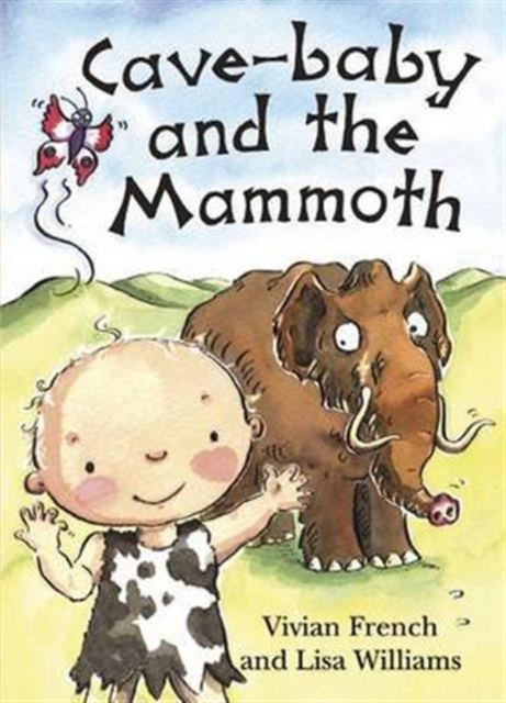 Cave-Baby and the Mammoth, Paperback / softback Book
