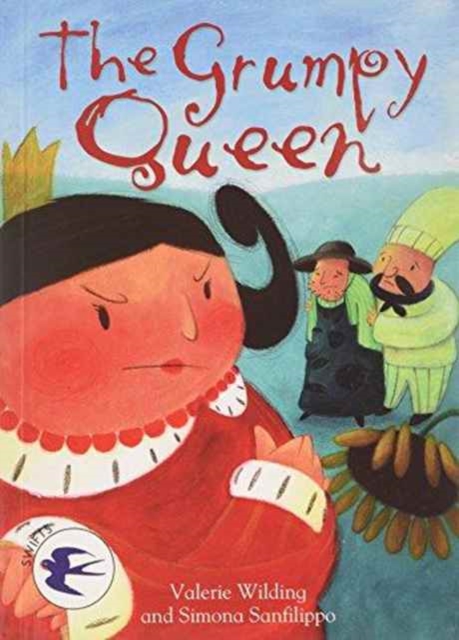The Grumpy Queen, Paperback / softback Book