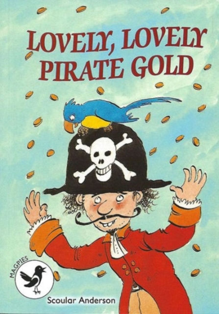 Level 3 Lovely, Lovely, Pirate Gold, Paperback / softback Book