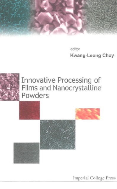 Innovative Processing Of Films And Nanocrystalline Powders, PDF eBook