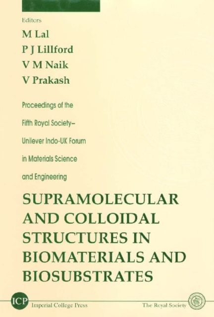 Supramolecular And Colloidal Structures In Biomaterials And Biosubstrates, PDF eBook