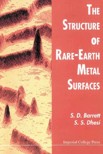 Structure Of Rare-earth Metal Surfaces, The, PDF eBook
