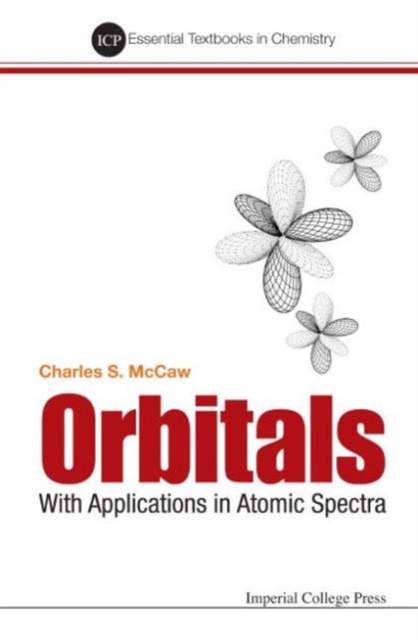 Orbitals: With Applications In Atomic Spectra, Hardback Book