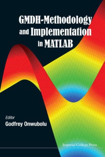 Gmdh-methodology And Implementation In Matlab, Hardback Book