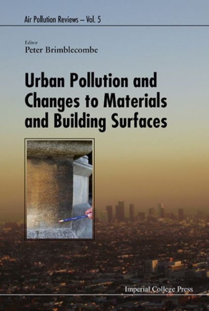 Urban Pollution And Changes To Materials And Building Surfaces, Hardback Book