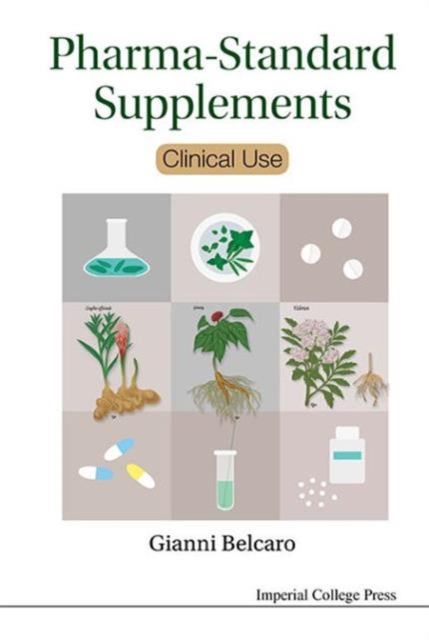 Pharma-standard Supplements: Clinical Use, Hardback Book