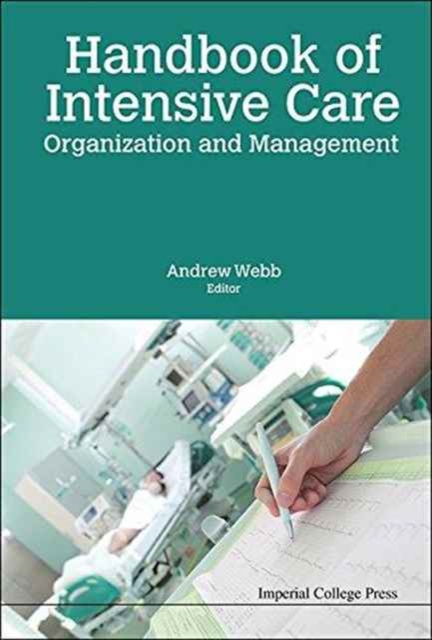 Handbook Of Intensive Care Organization And Management, Hardback Book