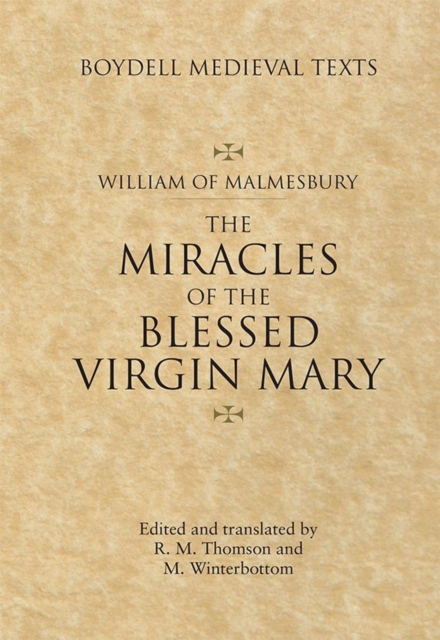 Miracles of the Blessed Virgin Mary : An English Translation, Hardback Book