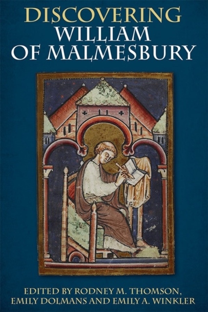 Discovering William of Malmesbury, Hardback Book