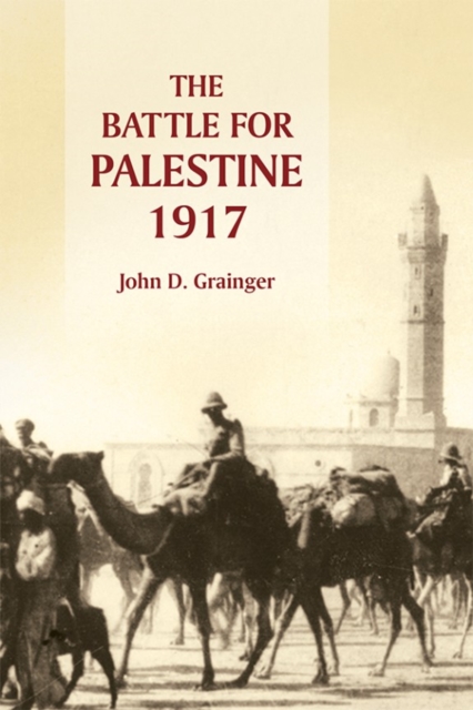 The Battle for Palestine, 1917, Paperback / softback Book