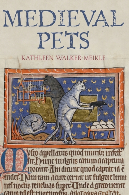 Medieval Pets, Paperback / softback Book