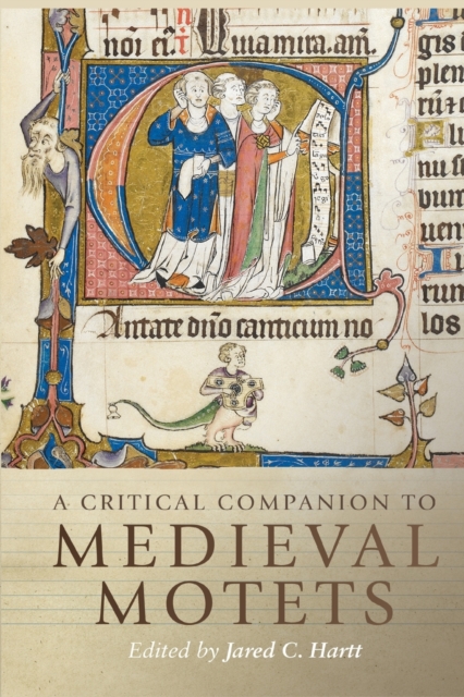 A Critical Companion to Medieval Motets, Paperback / softback Book