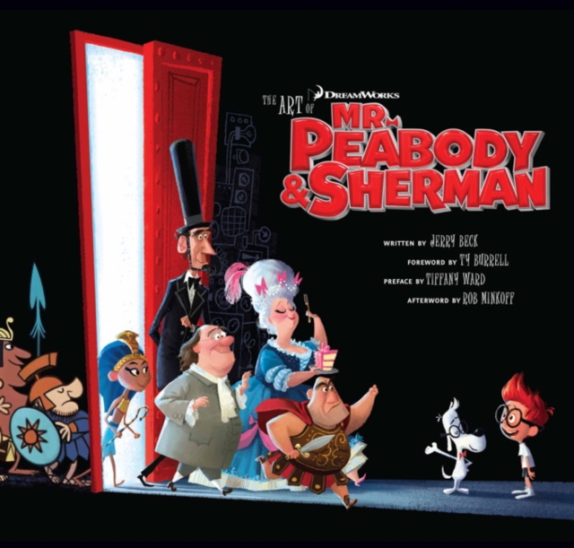 The Art of Mr. Peabody & Sherman, Hardback Book