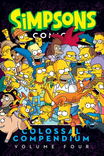 Simpsons Comics- Colossal Compendium : Volume 4, Paperback / softback Book