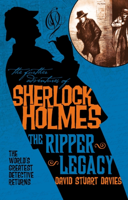 The Further Adventures of Sherlock Holmes: The Ripper Legacy, Paperback / softback Book