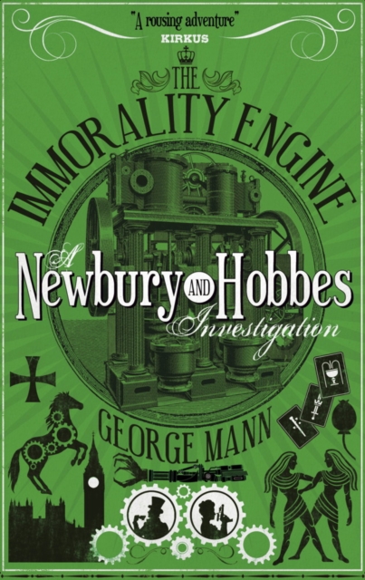 The Immorality Engine : A Newbury & Hobbes Investigation, Paperback / softback Book