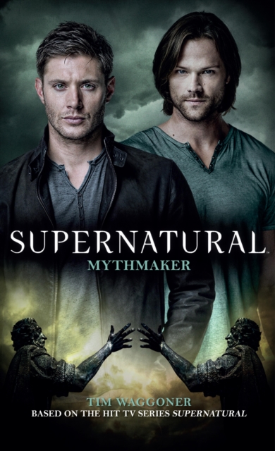 Supernatural - Mythmaker, EPUB eBook