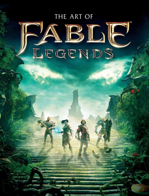 The Art of Fable Legends, Hardback Book