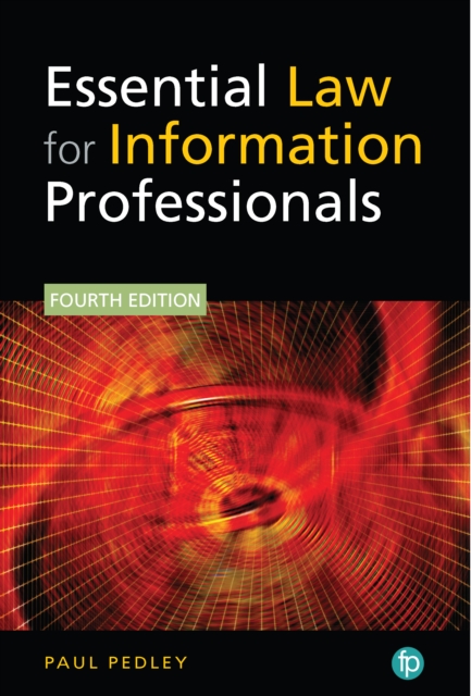 Essential Law for Information Professionals, PDF eBook