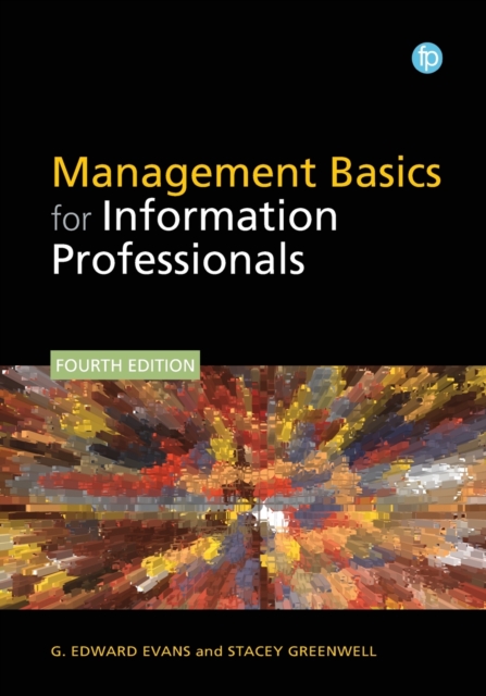 Management Basics for Information Professionals, Paperback / softback Book