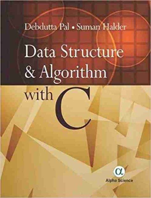 Data Structure and Algorithm with C, Hardback Book