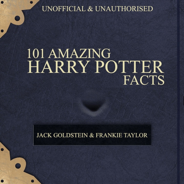 101 Amazing Harry Potter Facts, eAudiobook MP3 eaudioBook